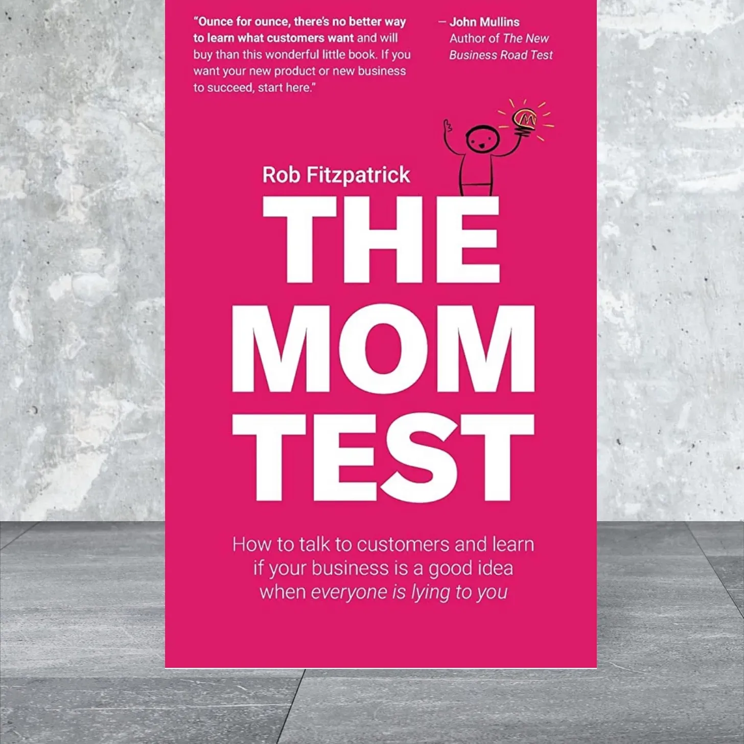 📚 Review libro: The mom test - Rob Fitzpatrick